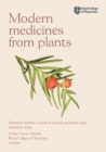 Modern Medicines from Plants : Botanical histories of some of modern medicine's most important drugs - eBook