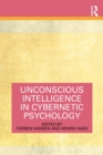 Unconscious Intelligence in Cybernetic Psychology - eBook