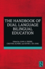The Handbook of Dual Language Bilingual Education - eBook