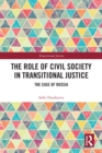 The Role of Civil Society in Transitional Justice : The Case of Russia - eBook