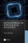 Metamaterials in Topological Acoustics - eBook