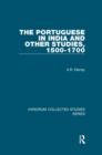 The Portuguese in India and Other Studies, 1500-1700 - eBook