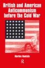 British and American Anti-communism Before the Cold War - eBook