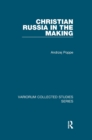Christian Russia in the Making - eBook