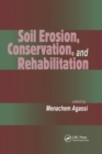 Soil Erosion, Conservation, and Rehabilitation - eBook