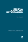 Medieval Thought and Historiography - eBook
