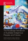 The Routledge Handbook of Australian Indigenous Peoples and Futures - eBook