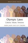 Olympic Laws : Culture, Values, Tensions - eBook