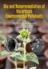 Bio and Nanoremediation of Hazardous Environmental Pollutants - eBook
