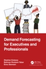 Demand Forecasting for Executives and Professionals - eBook