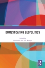 Domesticating Geopolitics - eBook
