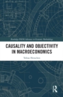 Causality and Objectivity in Macroeconomics - eBook