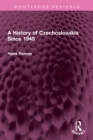 A History of Czechoslovakia Since 1945 - eBook
