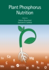 Plant Phosphorus Nutrition - eBook