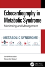 Echocardiography in Metabolic Syndrome : Monitoring and Management - eBook