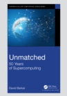 Unmatched : 50 Years of Supercomputing - eBook