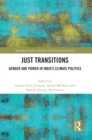 Just Transitions : Gender and Power in India's Climate Politics - eBook