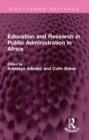 Education and Research in Public Administration in Africa - eBook