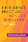 High-Impact Practices in Online Education : Research and Best Practices - eBook