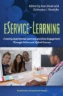 eService-Learning : Creating Experiential Learning and Civic Engagement Through Online and Hybrid Courses - eBook