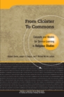 From Cloister To Commons : Concepts and Models for Service Learning in Religious Studies - eBook