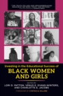 Investing in the Educational Success of Black Women and Girls - eBook