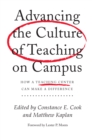 Advancing the Culture of Teaching on Campus : How a Teaching Center Can Make a Difference - eBook