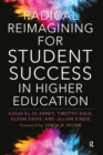 Radical Reimagining for Student Success in Higher Education - eBook