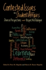 Contested Issues in Student Affairs : Diverse Perspectives and Respectful Dialogue - eBook
