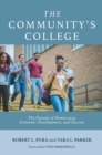 The Community's College : The Pursuit of Democracy, Economic Development, and Success - eBook