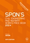 Spon's Civil Engineering and Highway Works Price Book 2024 - eBook