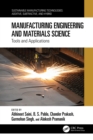 Manufacturing Engineering and Materials Science : Tools and Applications - eBook