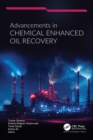 Advancements in Chemical Enhanced Oil Recovery - eBook