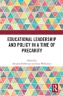 Educational Leadership and Policy in a Time of Precarity - eBook