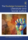 The Routledge Companion to Literature and Social Justice - eBook