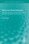 Slums and Redevelopment : Policy and Practice in England, 1918-1945, with Particular Reference to London - eBook