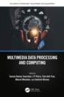 Multimedia Data Processing and Computing - eBook
