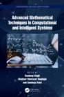 Advanced Mathematical Techniques in Computational and Intelligent Systems - eBook