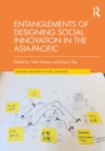 Entanglements of Designing Social Innovation in the Asia-Pacific - eBook