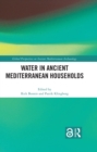 Water in Ancient Mediterranean Households - eBook