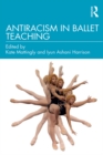 Antiracism in Ballet Teaching - eBook