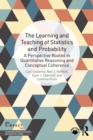 The Learning and Teaching of Statistics and Probability : A Perspective Rooted in Quantitative Reasoning and Conceptual Coherence - eBook