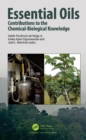 Essential Oils : Contributions to the Chemical-Biological Knowledge - eBook