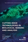 Cutting-edge Technologies in Biological Sensing and Analysis - eBook