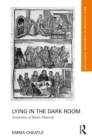 Lying in the Dark Room : Architectures of British Maternity - eBook