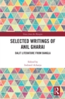Selected Writings of Anil Gharai : Dalit Literature from Bangla - eBook