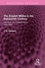 The English Militia in the Eighteenth Century : The Story of a Political Issue 1660-1802 - eBook