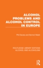 Alcohol Problems and Alcohol Control in Europe - eBook