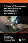 AI-Aided IoT Technologies and Applications for Smart Business and Production - eBook
