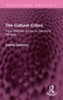 The Cultural Critics : From Matthew Arnold to Raymond Williams - eBook
